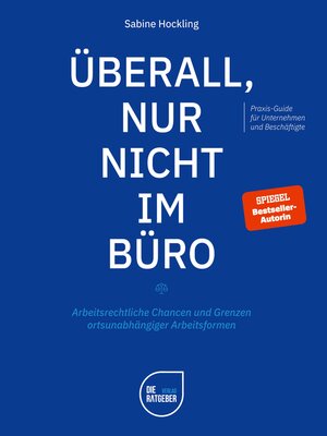 cover image of Überall, nur nicht im Büro